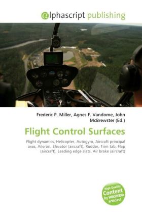 Flight Control Surfaces / Frederic P. Miller (u. a.) / Taschenbuch / Englisch / Alphascript Publishing / EAN 9786130674953 - Miller, Frederic P.