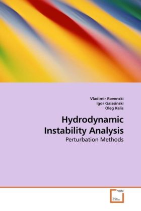 Hydrodynamic Instability Analysis / Perturbation Methods / Vladimir Rovenski / Taschenbuch / Englisch / VDM Verlag Dr. Müller / EAN 9783639221954 - Rovenski, Vladimir