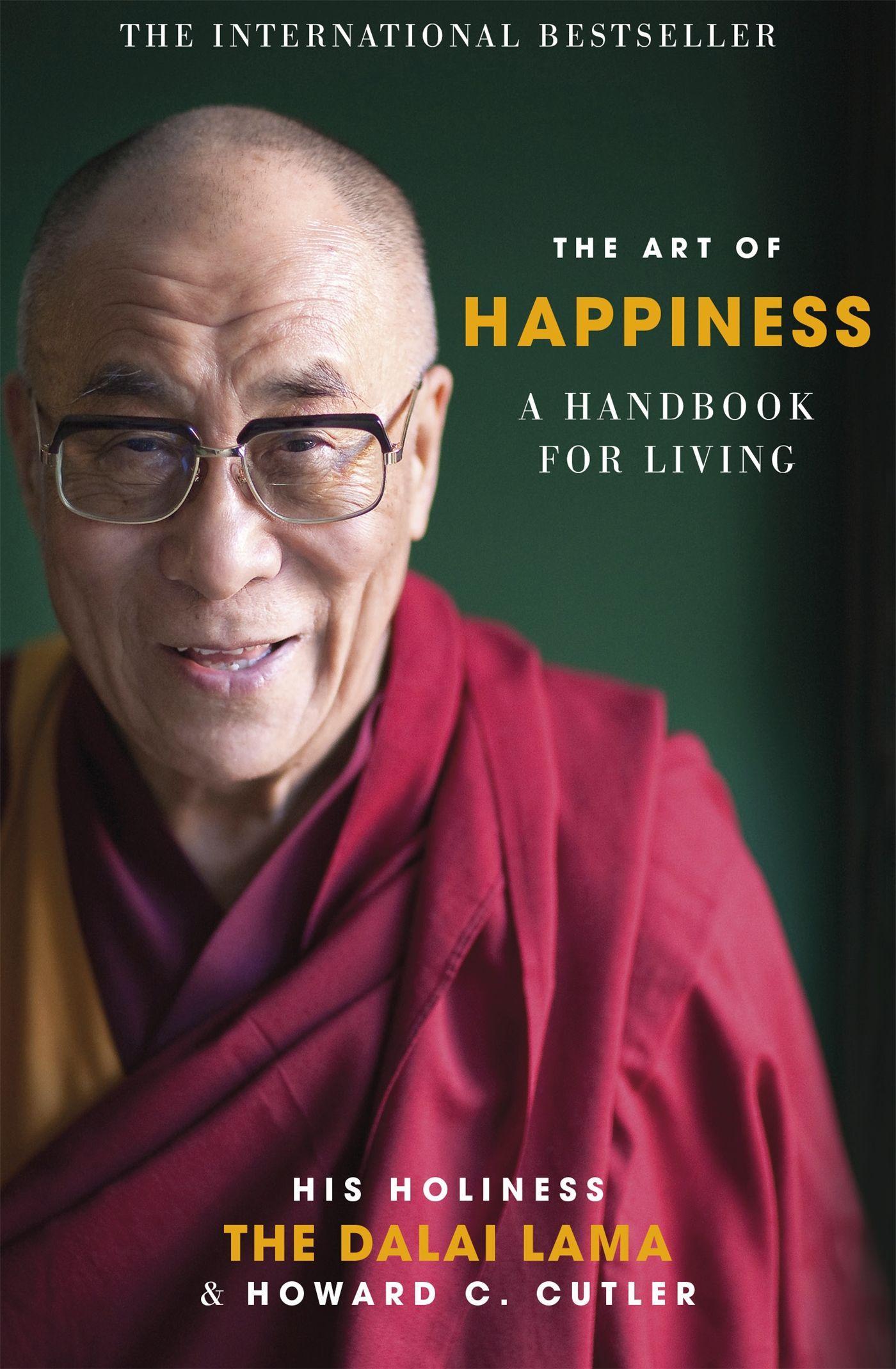 The Art of Happiness / A Handbook for Living / Dalai Lama (u. a.) / Taschenbuch / 269 S. / Englisch / 1999 / Hodder And Stoughton Ltd. / EAN 9780340750155 - Dalai Lama