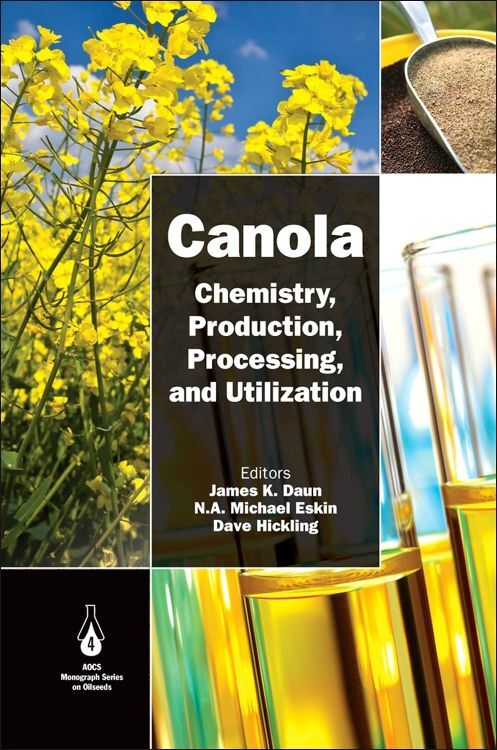 Canola / Chemistry, Production, Processing, and Utilization / James K. Daun (u. a.) / Buch / Englisch / Academic Press and AOCS Press / EAN 9780981893655 - Daun, James K.