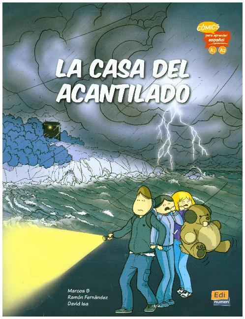 La Casa del Acantilado / Comics Para Aprender Espanol / Marcos B. (u. a.) / Taschenbuch / Comic Edinumen / 54 S. / Spanisch / 2016 / Editorial Edinumen / EAN 9788498489156 - B., Marcos