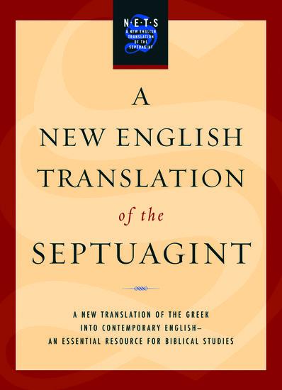 New English Translation of the Septuagint-OE / Albert Pietersma (u. a.) / Buch / Gebunden / Englisch / 2007 / OXFORD UNIV PR / EAN 9780195289756 - Pietersma, Albert