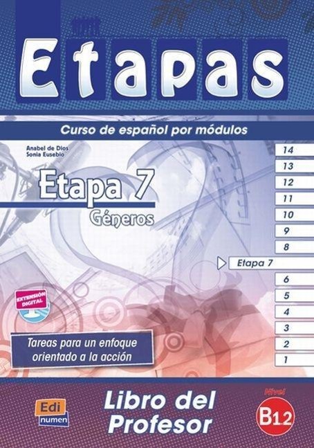 Etapas Level 7 Géneros - Libro del Profesor + CD [With CDROM] / Sonia Eusebio Hermira (u. a.) / Taschenbuch / Etapas / CDROM / 88 S. / Spanisch / 2014 / Editorial Edinumen S.L. / EAN 9788498482157 - Eusebio Hermira, Sonia