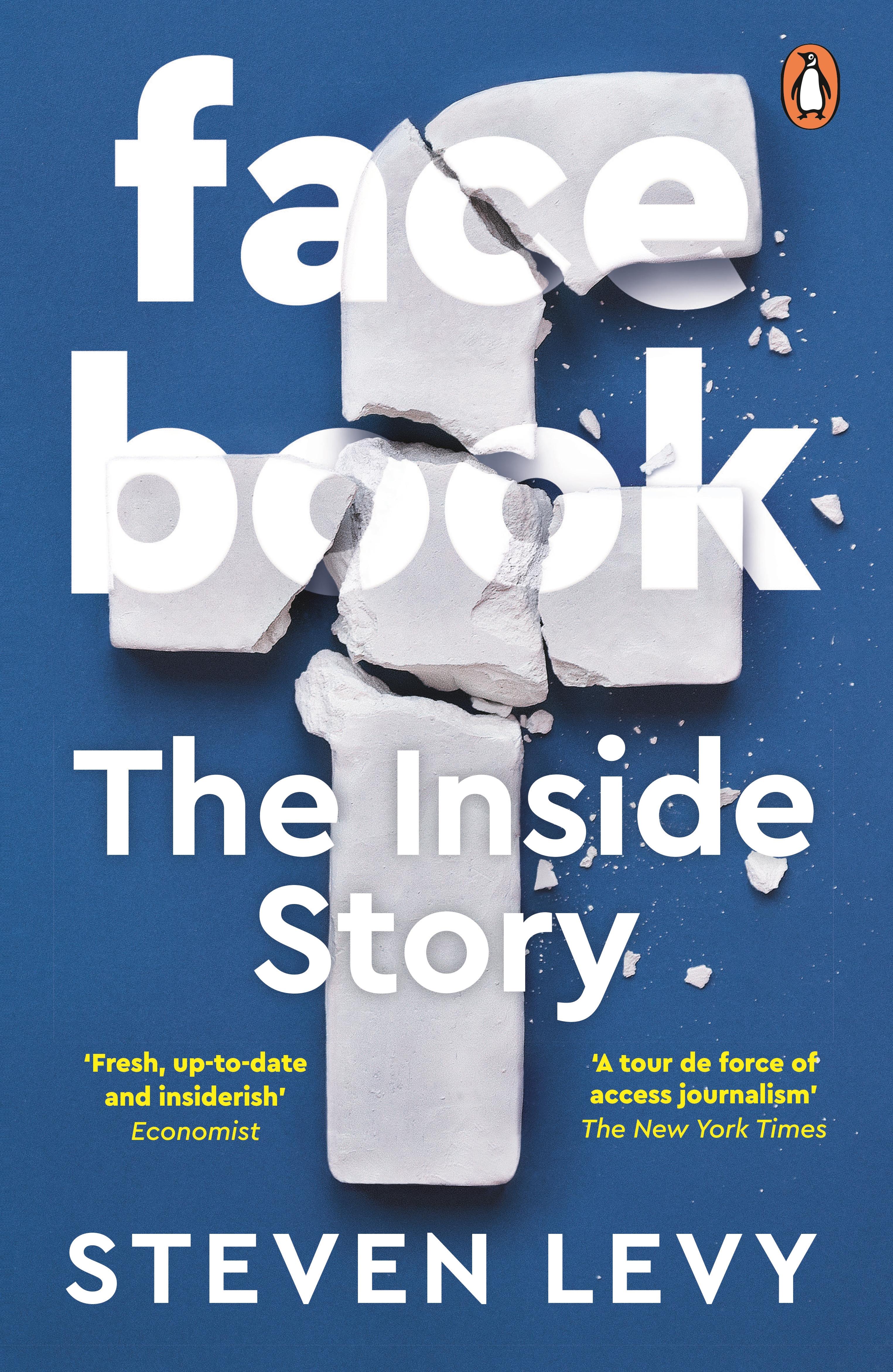 Facebook / The Inside Story / Steven Levy / Taschenbuch / B-format paperback / VIII / Englisch / 2021 / Penguin Books Ltd (UK) / EAN 9780241297957 - Levy, Steven