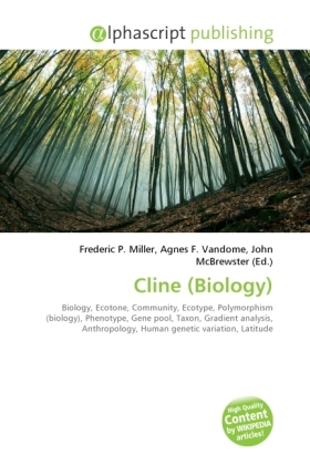 Cline (Biology) / Frederic P. Miller (u. a.) / Taschenbuch / Englisch / Alphascript Publishing / EAN 9786130263058 - Miller, Frederic P.