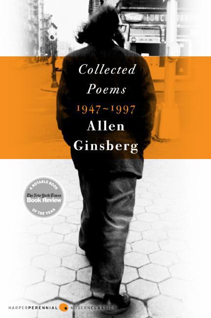 Collected Poems 1947-1997 / Allen Ginsberg / Taschenbuch / Kartoniert / Broschiert / Englisch / 2007 / HarperCollins / EAN 9780061139758 - Ginsberg, Allen