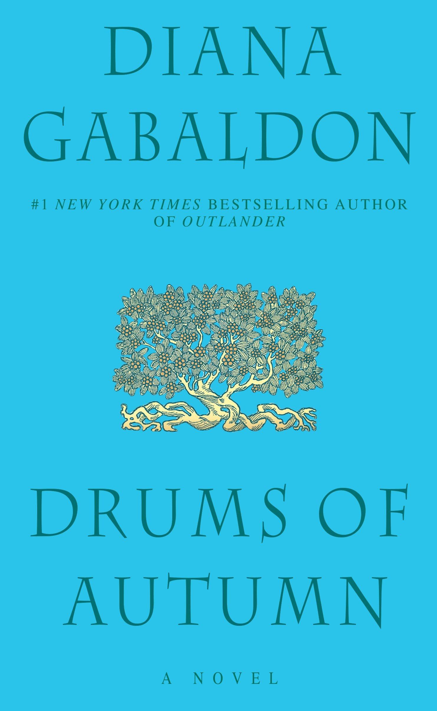 Drums of Autumn / Diana Gabaldon / Taschenbuch / Outlander / 1070 S. / Englisch / 2004 / Random House LLC US / EAN 9780440224259 - Gabaldon, Diana