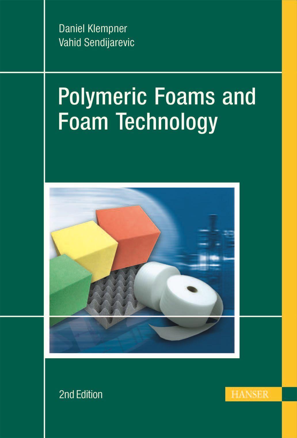 Handbook of Polymeric Foams and Foam Technology 2e / Daniel Klempner / Buch / Englisch / 2004 / B. Mitchell-DOS Santos / EAN 9781569903360 - Klempner, Daniel