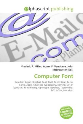 Computer Font / Frederic P. Miller (u. a.) / Taschenbuch / Englisch / Alphascript Publishing / EAN 9786130274160 - Miller, Frederic P.