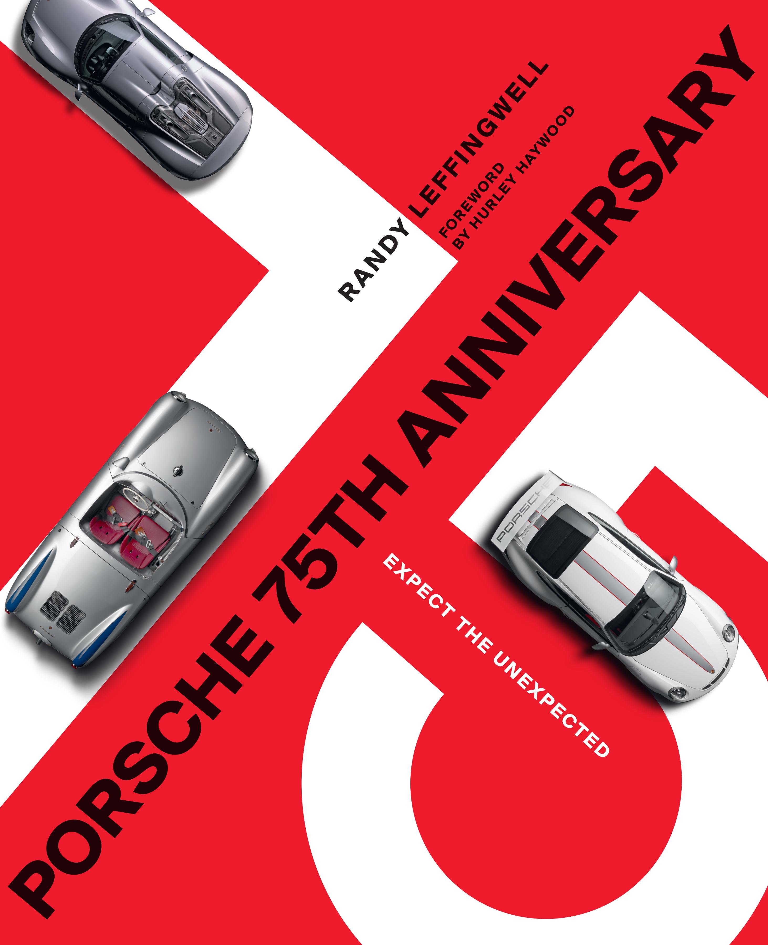 Porsche 75th Anniversary / Expect the Unexpected / Randy Leffingwell / Buch / Gebunden / Englisch / 2022 / Quarto / EAN 9780760372661 - Leffingwell, Randy