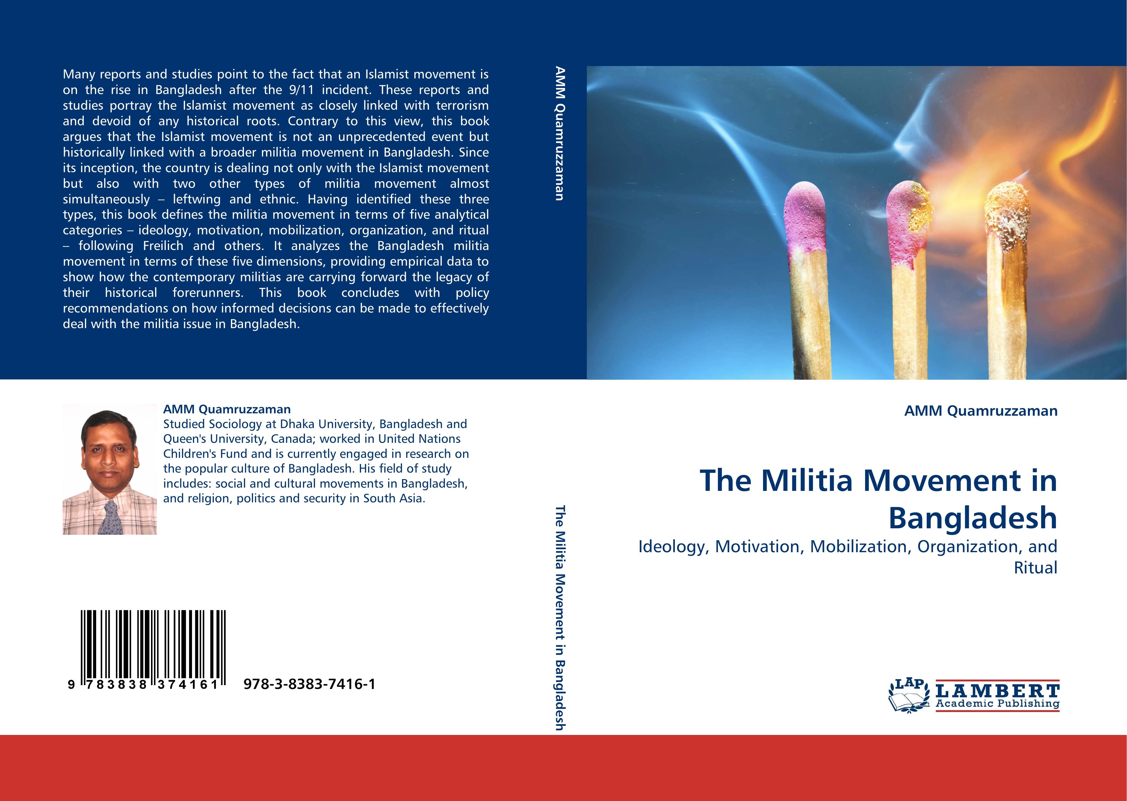 The Militia Movement in Bangladesh / Ideology, Motivation, Mobilization, Organization, and Ritual / Amm Quamruzzaman / Taschenbuch / Paperback / 224 S. / Englisch / 2010 / EAN 9783838374161 - Quamruzzaman, Amm