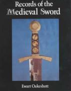 Records of the Medieval Sword / Ewart Oakeshott / Taschenbuch / Kartoniert / Broschiert / Englisch / 2017 / Boydell & Brewer Ltd. / EAN 9780851155661 - Oakeshott, Ewart