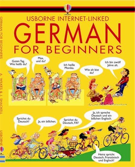 German for Beginners / Angela Wilkes (u. a.) / Taschenbuch / 48 S. / Deutsch / 2009 / Usborne Publishing / EAN 9780746000564 - Wilkes, Angela