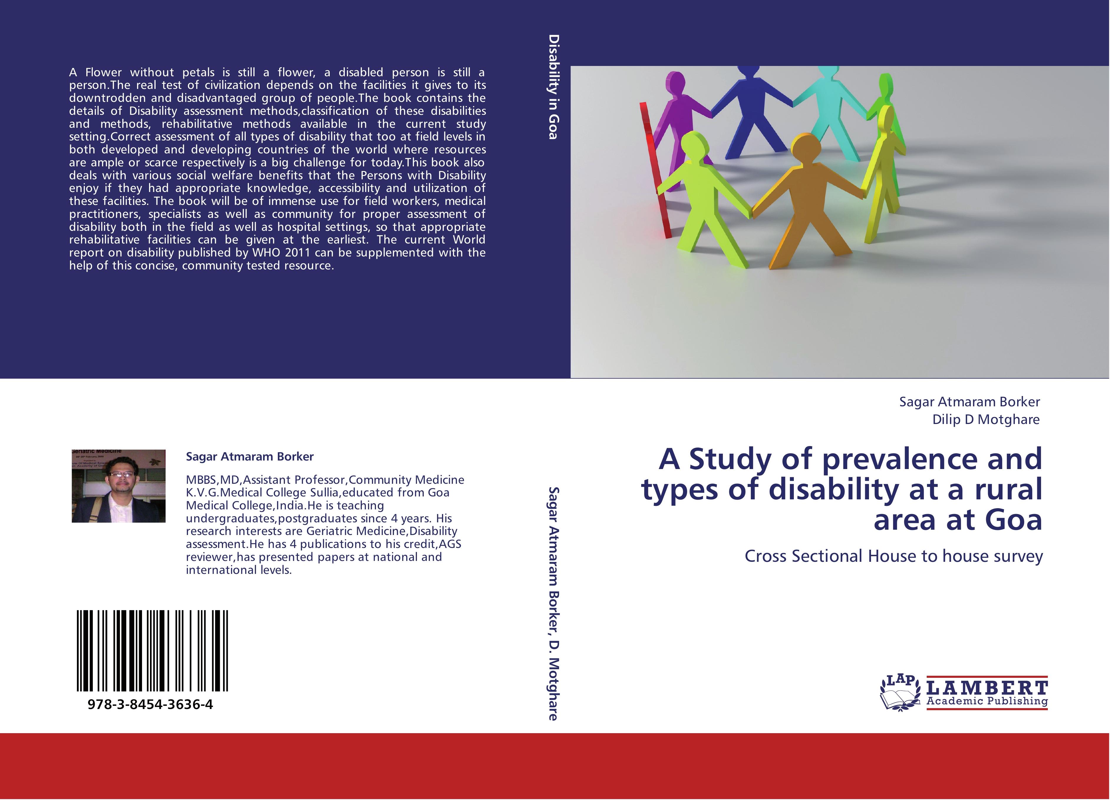A Study of prevalence and types of disability at a rural area at Goa / Cross Sectional House to house survey / Sagar Atmaram Borker (u. a.) / Taschenbuch / Paperback / 148 S. / Englisch / 2011 - Borker, Sagar Atmaram