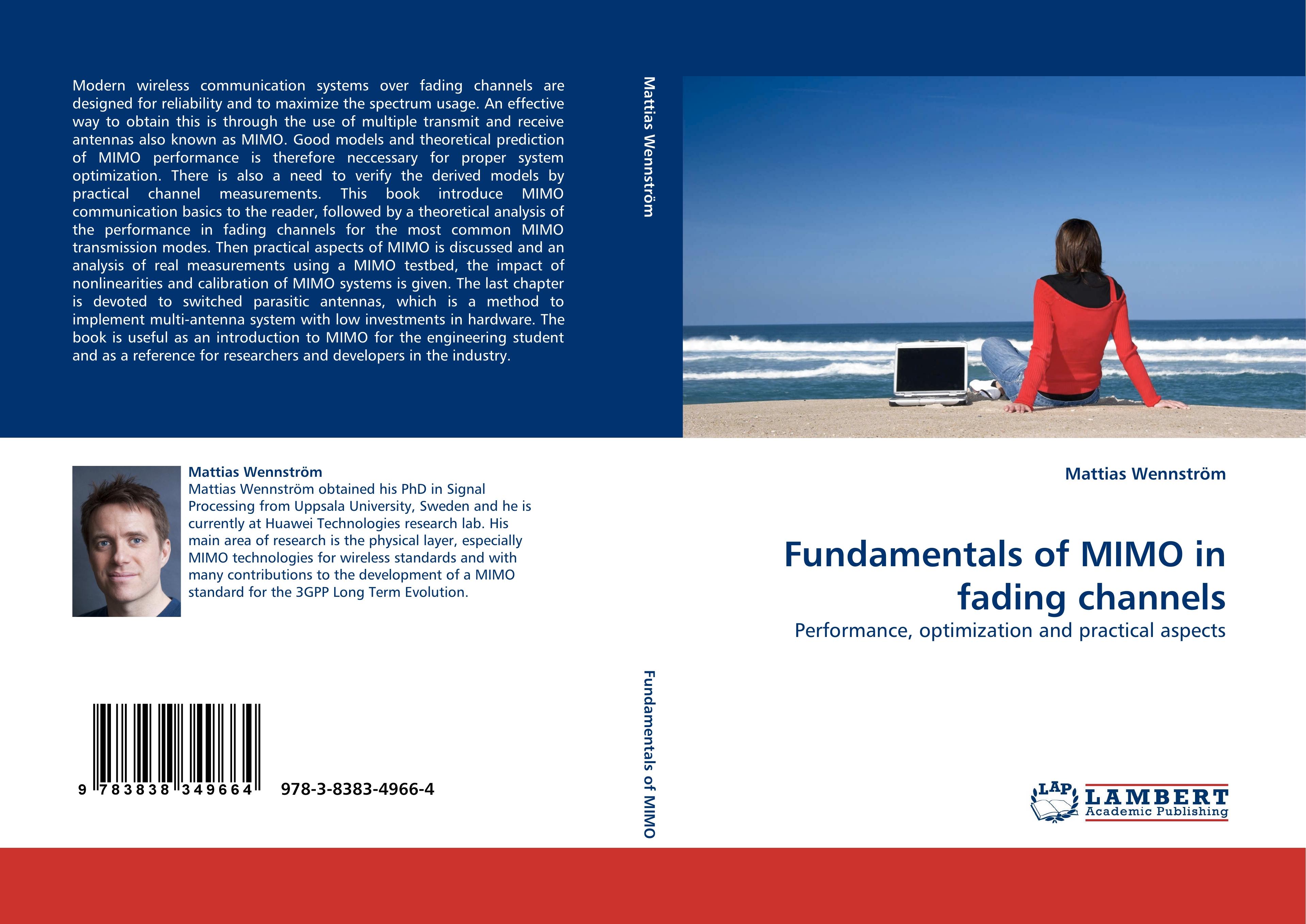 Fundamentals of MIMO in fading channels / Performance, optimization and practical aspects / Mattias Wennström / Taschenbuch / Paperback / 248 S. / Englisch / 2010 / LAP LAMBERT Academic Publishing - Wennström, Mattias