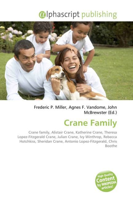 Crane Family / Frederic P. Miller (u. a.) / Taschenbuch / Englisch / Alphascript Publishing / EAN 9786130085865 - Miller, Frederic P.