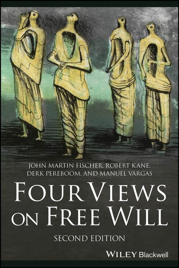 Four Views on Free Will / Derk Pereboom (u. a.) / Taschenbuch / 272 S. / Englisch / 2024 / John Wiley & Sons Inc / EAN 9781394161966 - Pereboom, Derk