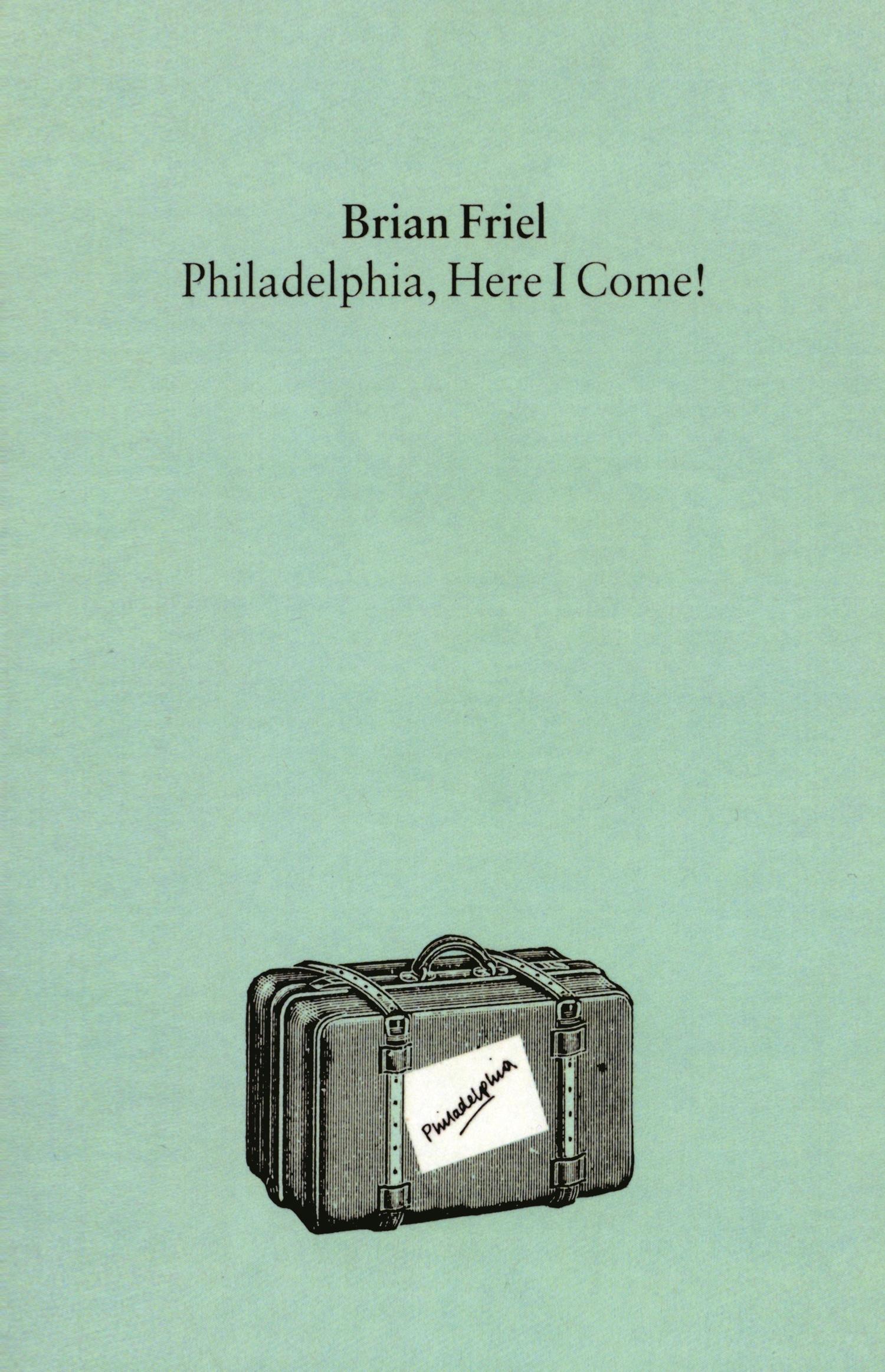 Philadelphia, Here I Come / Brian Friel / Taschenbuch / Kartoniert / Broschiert / Englisch / 1975 / Faber & Faber / EAN 9780571085866 - Friel, Brian