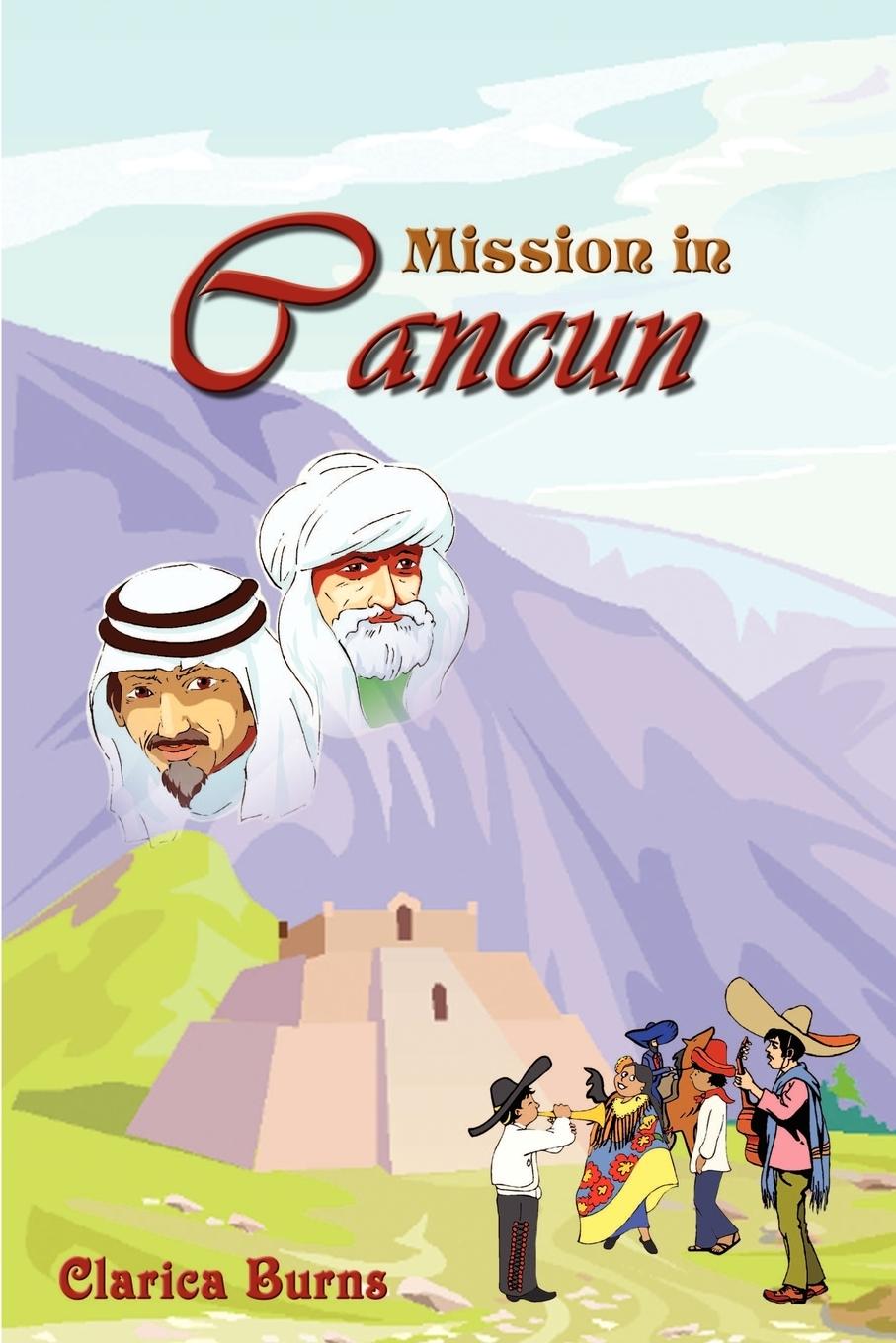Mission in Cancun  Clarica Burns  Taschenbuch  Englisch  2003 - Burns, Clarica