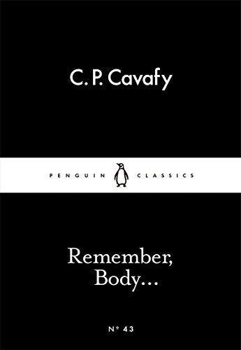 Remember, Body... / C. P. Cavafy / Taschenbuch / Englisch / 2015 / Penguin Books Ltd / EAN 9780141397467 - Cavafy, C. P.