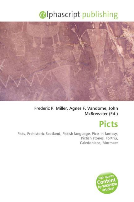 Picts / Frederic P. Miller (u. a.) / Taschenbuch / Englisch / Alphascript Publishing / EAN 9786130009267 - Miller, Frederic P.