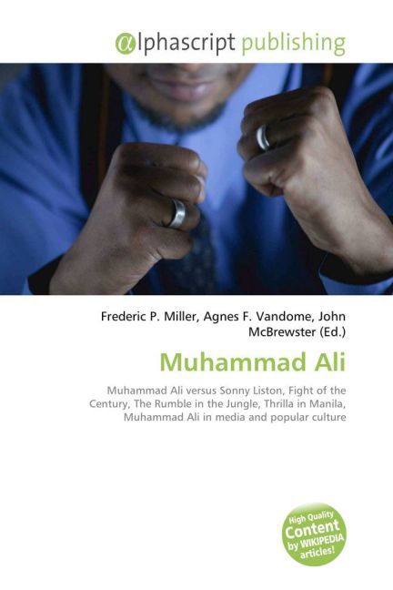 Muhammad Ali / Frederic P. Miller (u. a.) / Taschenbuch / Englisch / Alphascript Publishing / EAN 9786130039868 - Miller, Frederic P.