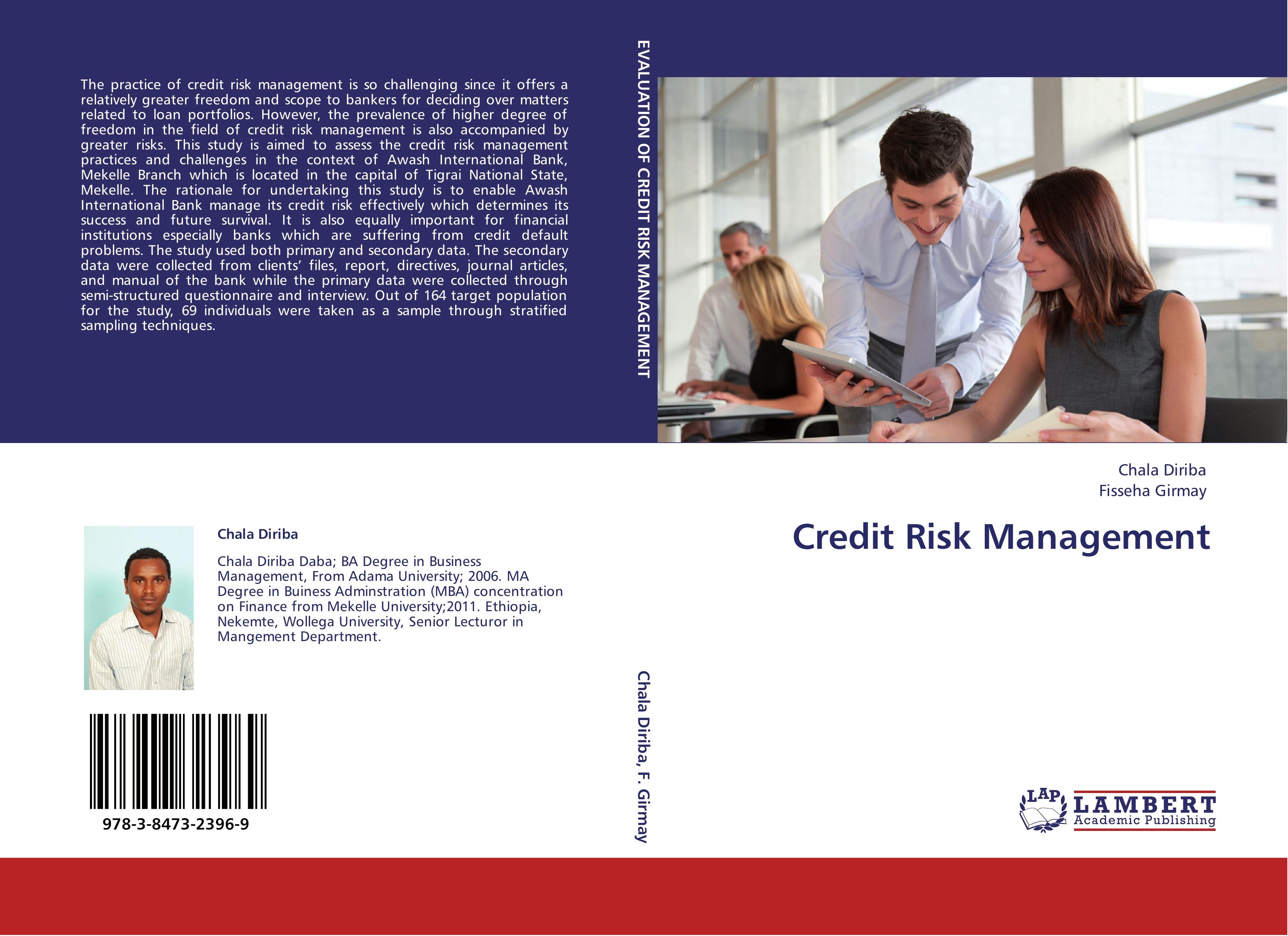Credit Risk Management / Chala Diriba (u. a.) / Taschenbuch / Paperback / 108 S. / Englisch / 2012 / LAP LAMBERT Academic Publishing / EAN 9783847323969 - Diriba, Chala