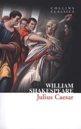 Julius Caesar / William Shakespeare / Taschenbuch / 134 S. / Englisch / 2013 / William Collins / EAN 9780007925469 - Shakespeare, William