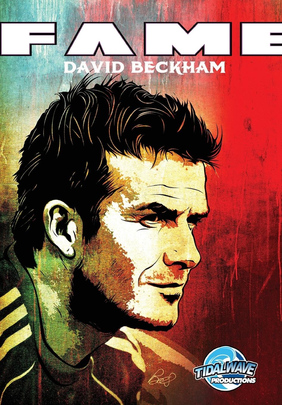 David Beckham, Book 1: Cover B  Peter Rogers  Taschenbuch  Fame  Englisch  2018 - Rogers, Peter