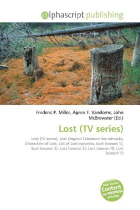 Lost (TV series) / Frederic P. Miller (u. a.) / Taschenbuch / Englisch / Alphascript Publishing / EAN 9786130058869 - Miller, Frederic P.