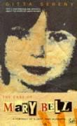 The Case Of Mary Bell / A Portrait of a Child Who Murdered / Gitta Sereny / Taschenbuch / Kartoniert / Broschiert / Englisch / 1995 / Vintage / EAN 9780712662970 - Sereny, Gitta