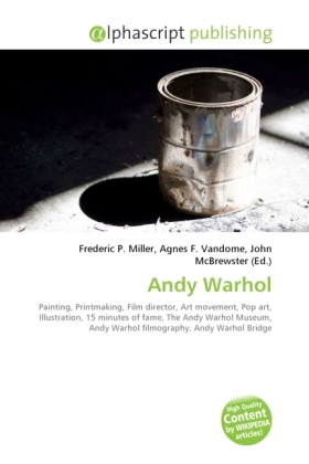 Andy Warhol / Frederic P. Miller (u. a.) / Taschenbuch / Englisch / Alphascript Publishing / EAN 9786130223670 - Miller, Frederic P.