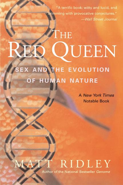 The Red Queen / Sex and the Evolution of Human Nature / Matt Ridley / Taschenbuch / Trade PB / Englisch / 2003 / Harper Collins Publ. USA / EAN 9780060556570 - Ridley, Matt