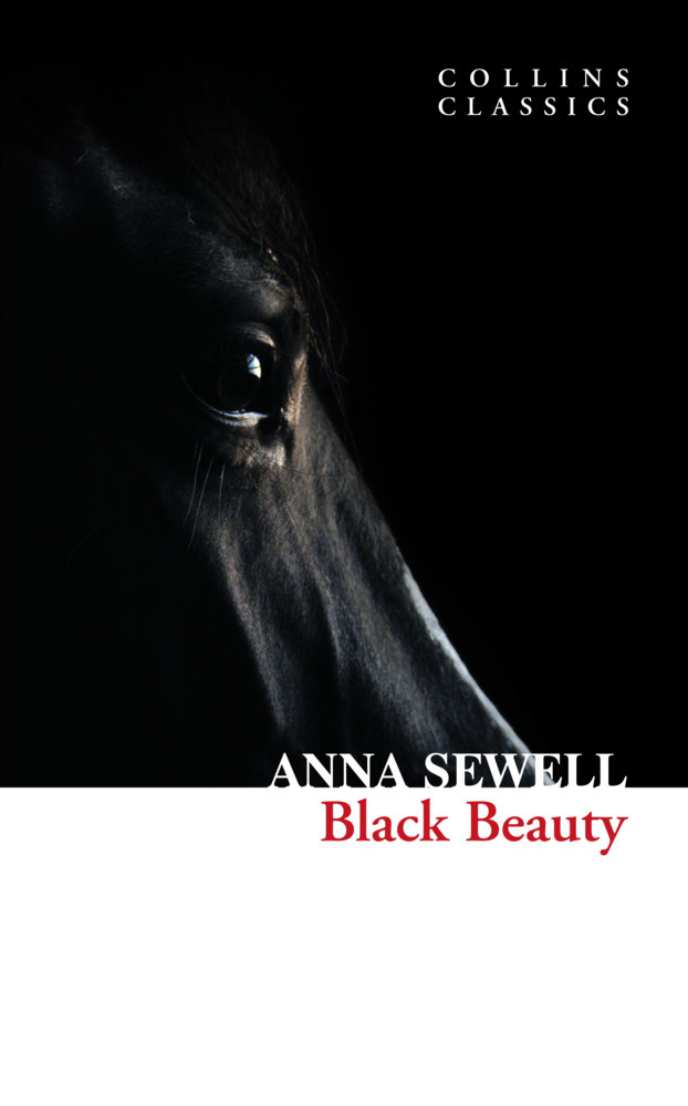 Black Beauty / Anna Sewell / Taschenbuch / 256 S. / Englisch / 2010 / William Collins / EAN 9780007350971 - Sewell, Anna