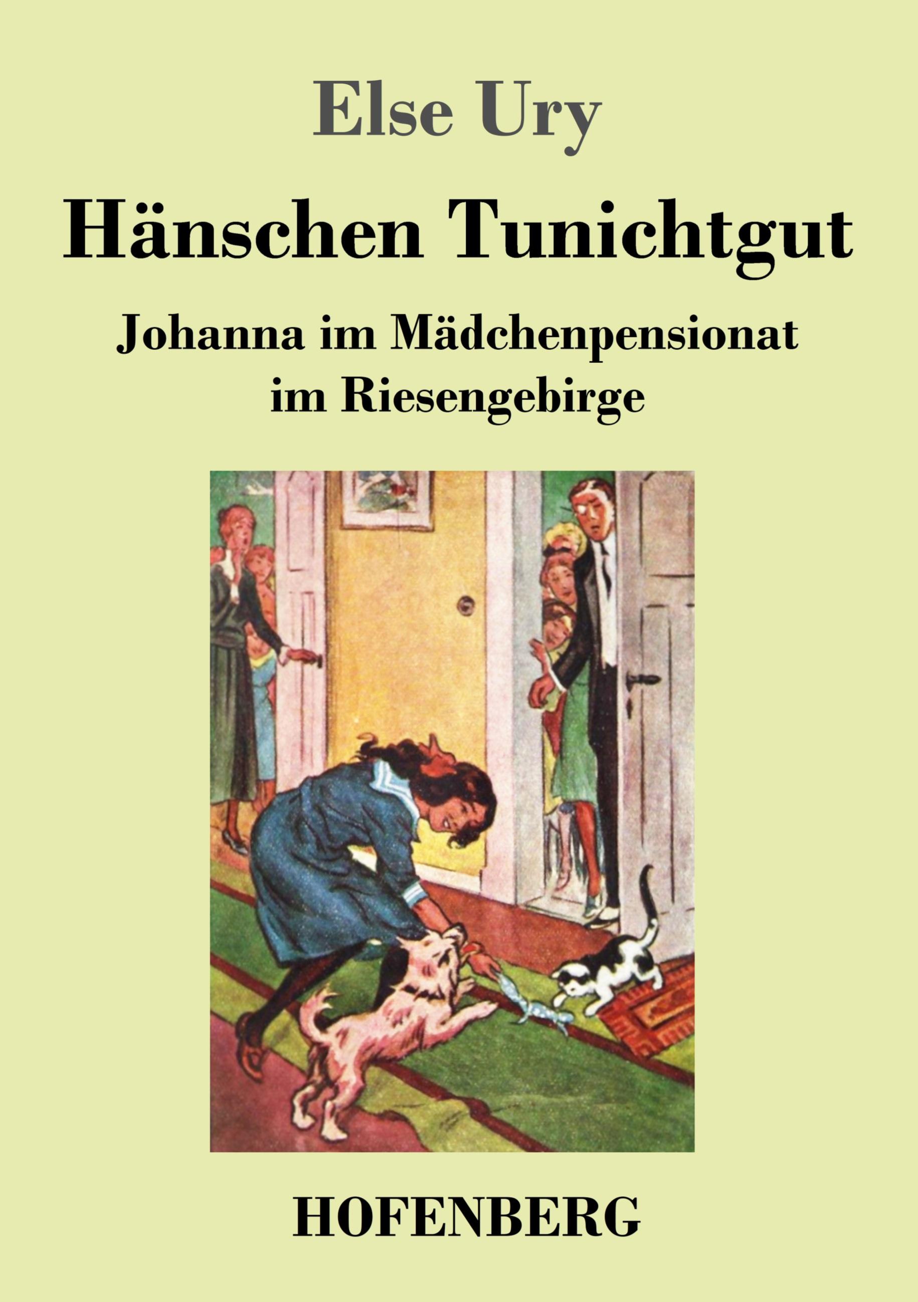 Hänschen Tunichtgut / Johanna im Mädchenpensionat im Riesengebirge / Else Ury / Taschenbuch / Paperback / 160 S. / Deutsch / 2023 / Hofenberg / EAN 9783743745971 - Ury, Else