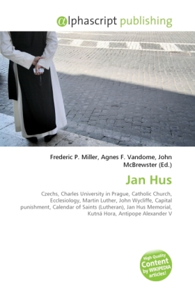 Jan Hus / Frederic P. Miller (u. a.) / Taschenbuch / Englisch / Alphascript Publishing / EAN 9786130692773 - Miller, Frederic P.