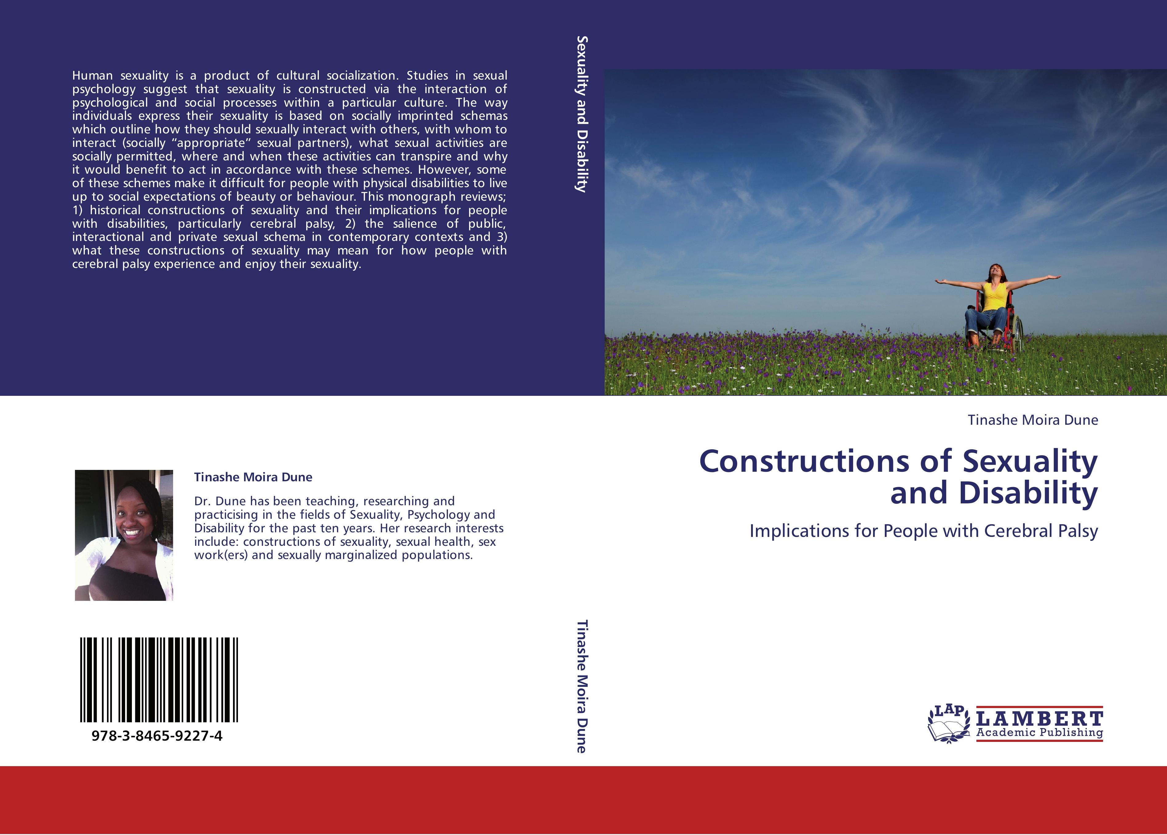 Constructions of Sexuality and Disability / Implications for People with Cerebral Palsy / Tinashe Moira Dune / Taschenbuch / Paperback / 188 S. / Englisch / 2011 / LAP LAMBERT Academic Publishing - Dune, Tinashe Moira