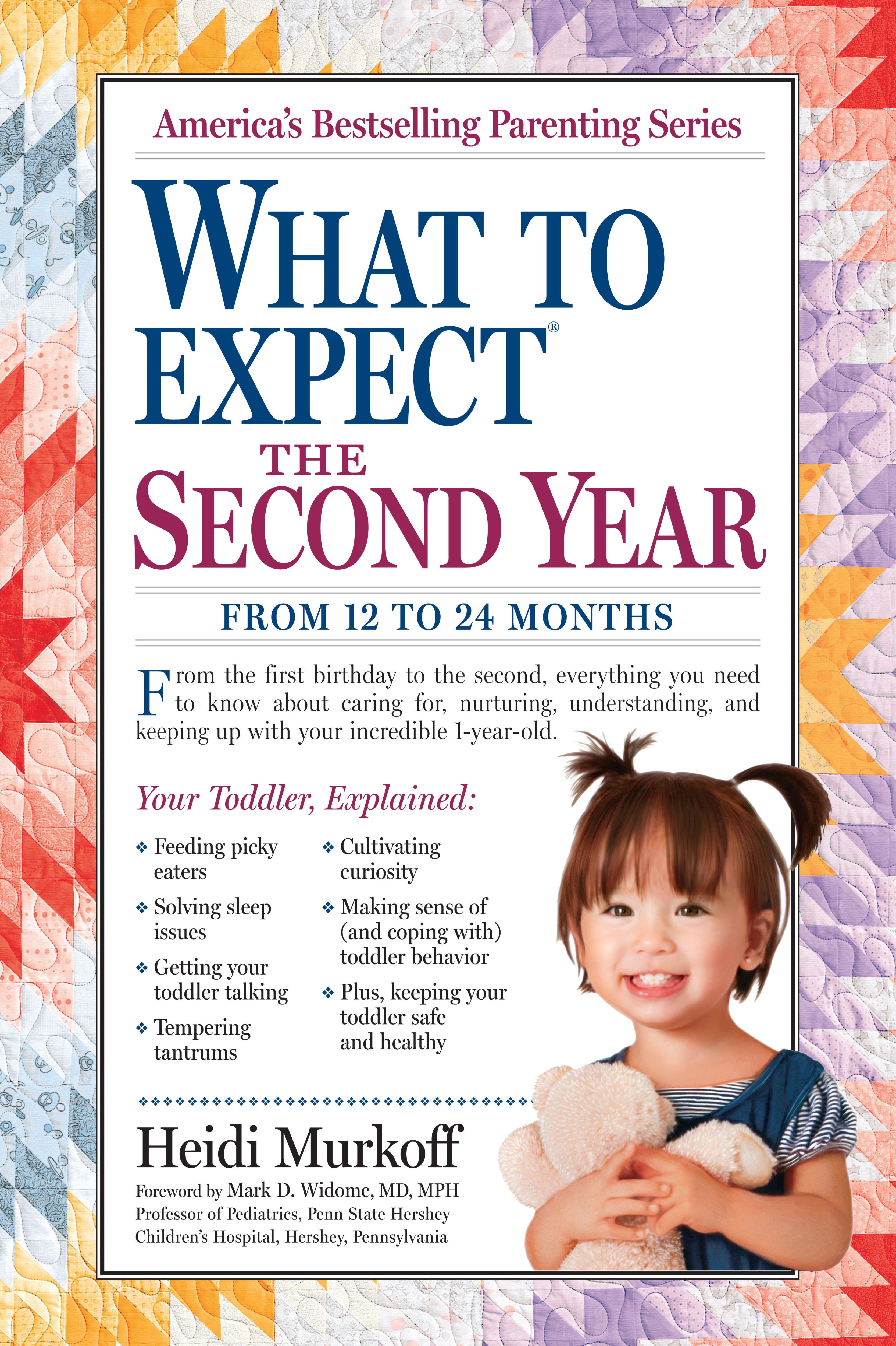 What to Expect: The Second Year / For the 13th to 24th Month / Heidi Murkoff (u. a.) / Taschenbuch / Kartoniert / Broschiert / Englisch / 2011 / Workman Publishing / EAN 9780761152774 - Murkoff, Heidi