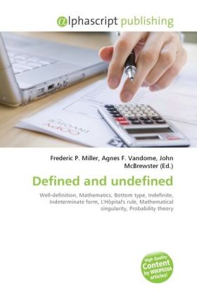 Defined and undefined / Frederic P. Miller (u. a.) / Taschenbuch / Englisch / Alphascript Publishing / EAN 9786130646875 - Miller, Frederic P.