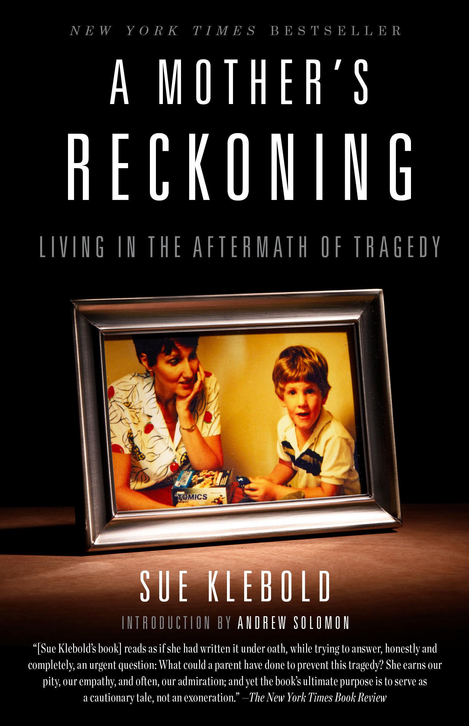 A Mother's Reckoning / Living in the Aftermath of Tragedy / Sue Klebold / Taschenbuch / 336 S. / Englisch / 2017 / Random House LLC US / EAN 9781101902776 - Klebold, Sue