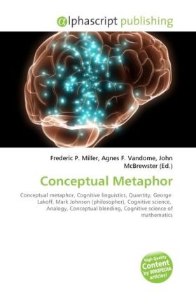 Conceptual Metaphor / Frederic P. Miller (u. a.) / Taschenbuch / Englisch / Alphascript Publishing / EAN 9786130245177 - Miller, Frederic P.