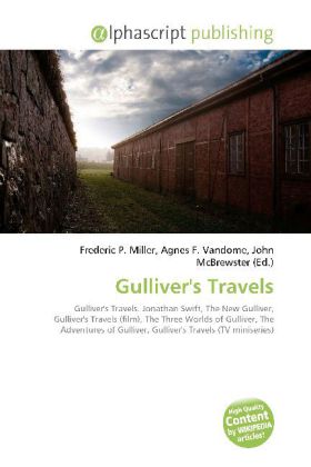 Gulliver's Travels / Frederic P. Miller (u. a.) / Taschenbuch / Englisch / Alphascript Publishing / EAN 9786130060978 - Miller, Frederic P.