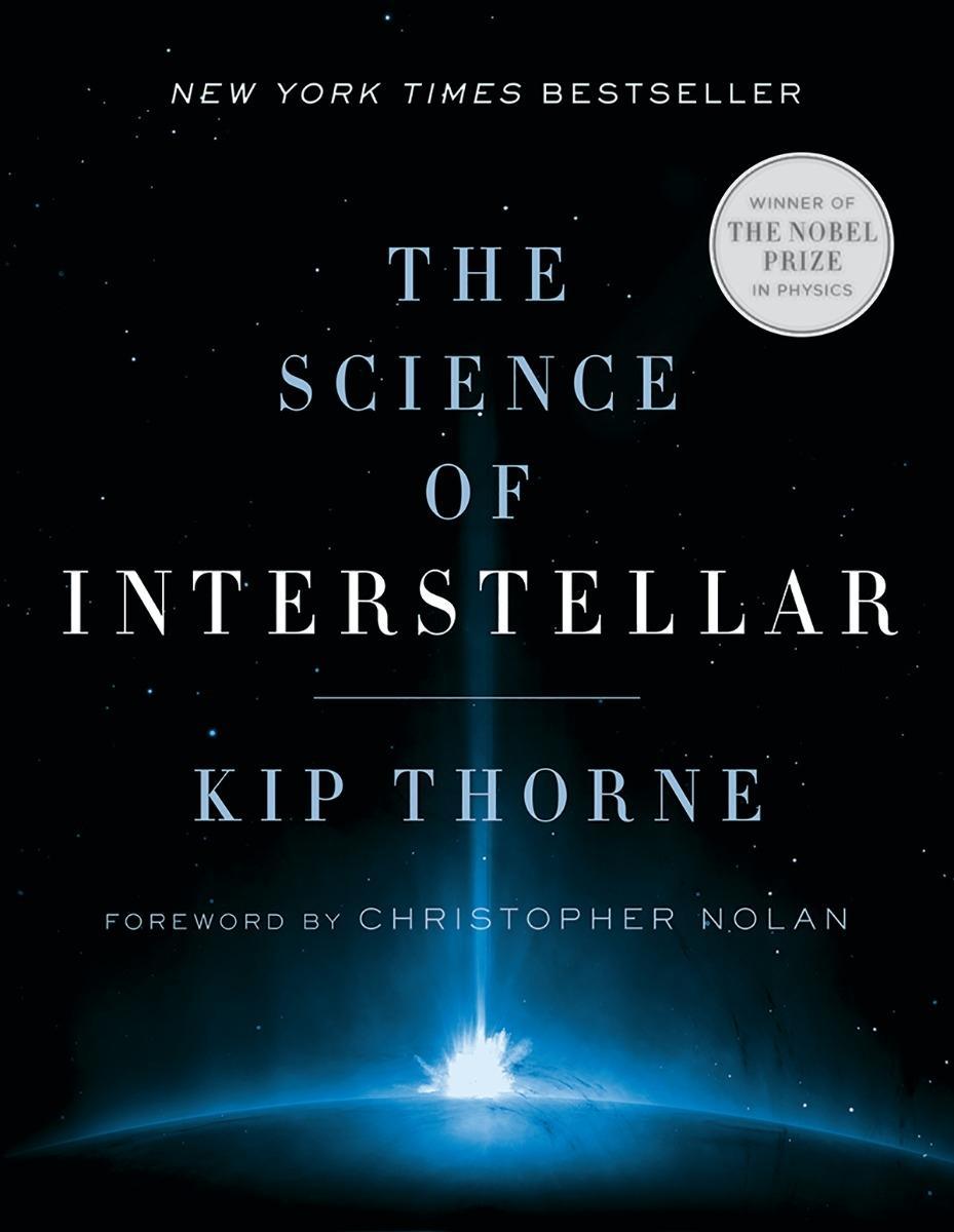 The Science of Interstellar / Kip Thorne / Taschenbuch / X / Englisch / 2014 / Norton & Company / EAN 9780393351378 - Thorne, Kip