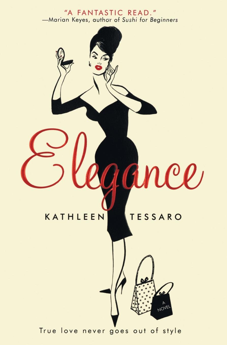 Elegance / Kathleen Tessaro / Taschenbuch / Paperback / Kartoniert / Broschiert / Englisch / 2004 / Harper Paperbacks / EAN 9780060522278 - Tessaro, Kathleen
