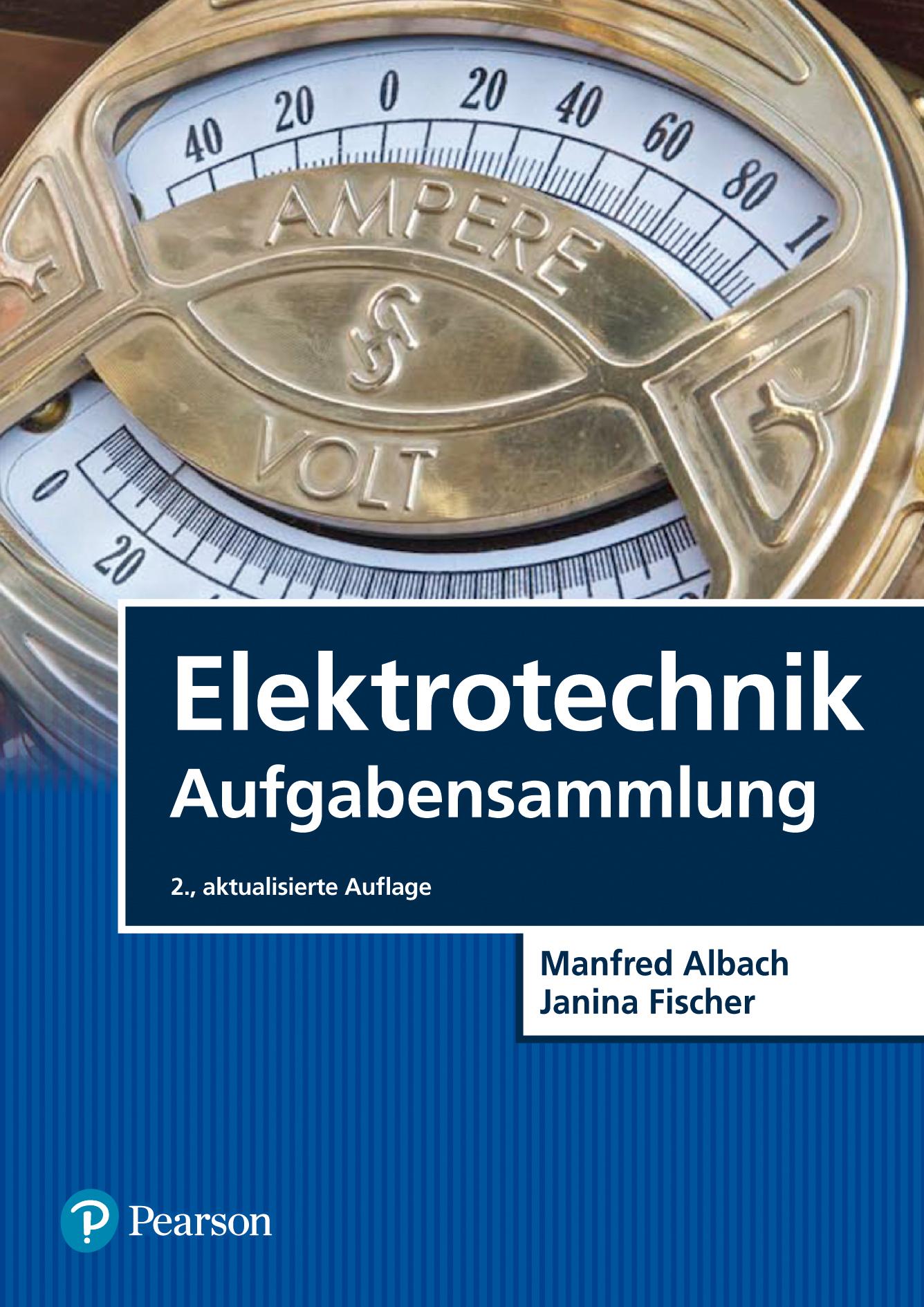 Elektrotechnik Aufgabensammlung Manfred Albach (u. A.) Taschenbuch ...