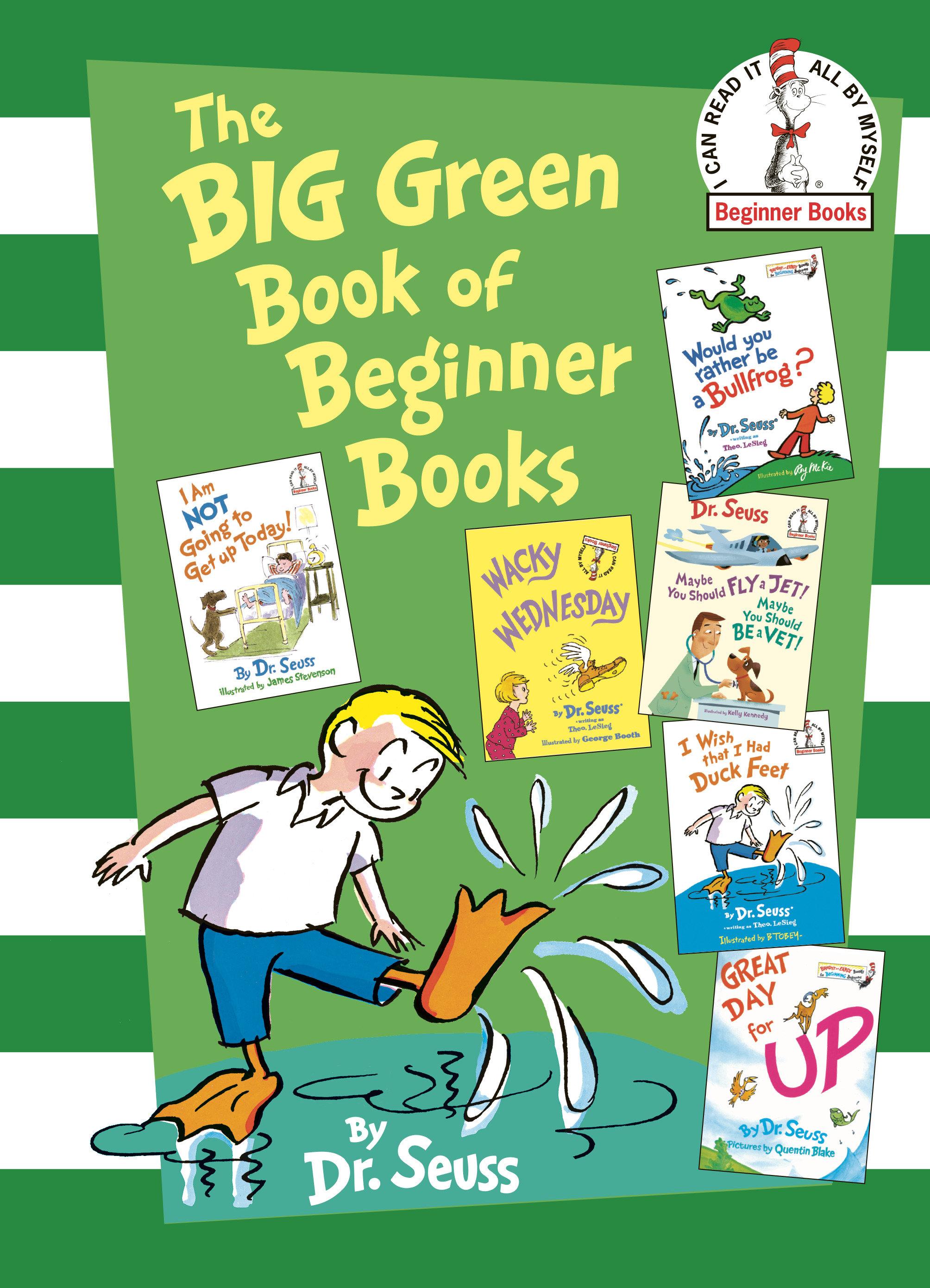 The Big Green Book of Beginner Books / Dr. Seuss / Buch / Beginner Books(R) / Einband - fest (Hardcover) / Englisch / 2009 / Random House LLC US / EAN 9780375858079 - Seuss, Dr.