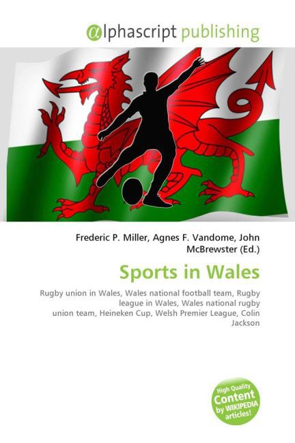 Sports in Wales / Frederic P. Miller (u. a.) / Taschenbuch / Englisch / Alphascript Publishing / EAN 9786130009779 - Miller, Frederic P.