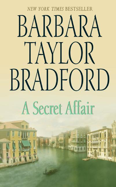 A Secret Affair / Barbara Taylor Bradford / Taschenbuch / Englisch / 2007 / HARPER TORCH / EAN 9780061012280 - Bradford, Barbara Taylor