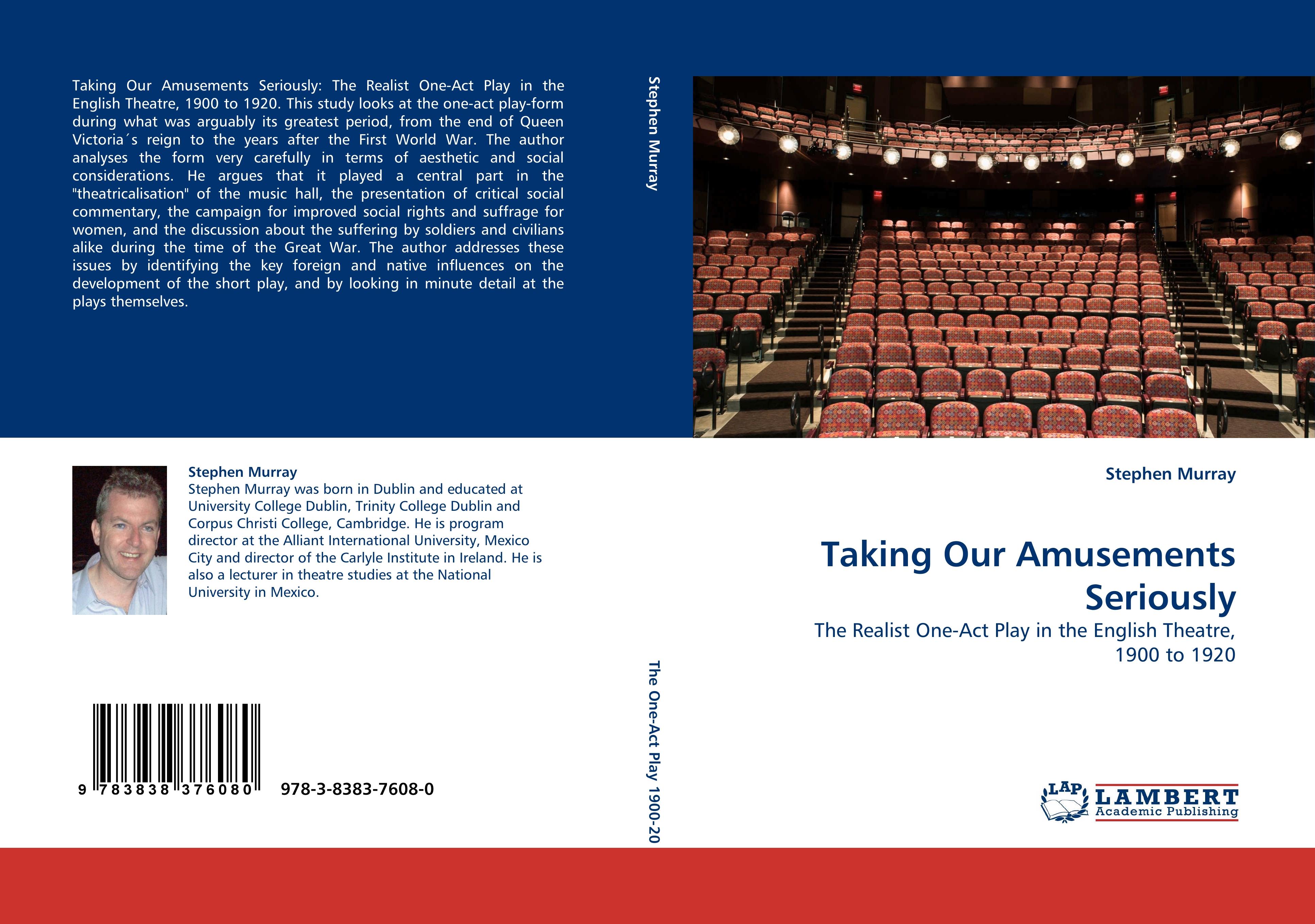 Taking Our Amusements Seriously / The Realist One-Act Play in the English Theatre, 1900 to 1920 / Stephen Murray / Taschenbuch / Paperback / 292 S. / Englisch / 2010 / LAP LAMBERT Academic Publishing - Murray, Stephen