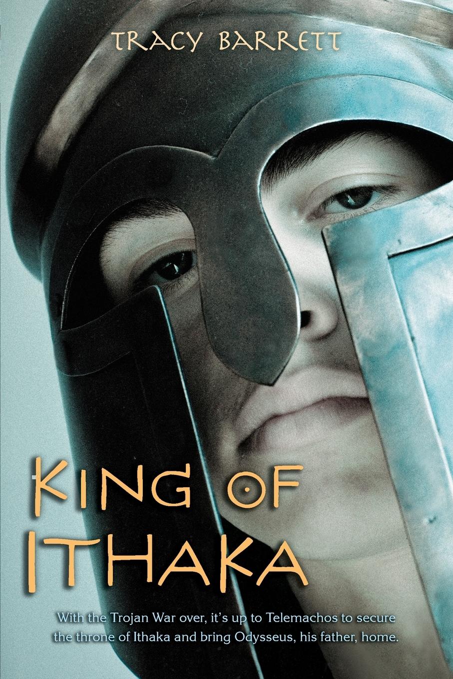 King of Ithaka / Tracy Barrett / Taschenbuch / Paperback / Englisch / 2014 / St. Martins Press-3PL / EAN 9780312551483 - Barrett, Tracy